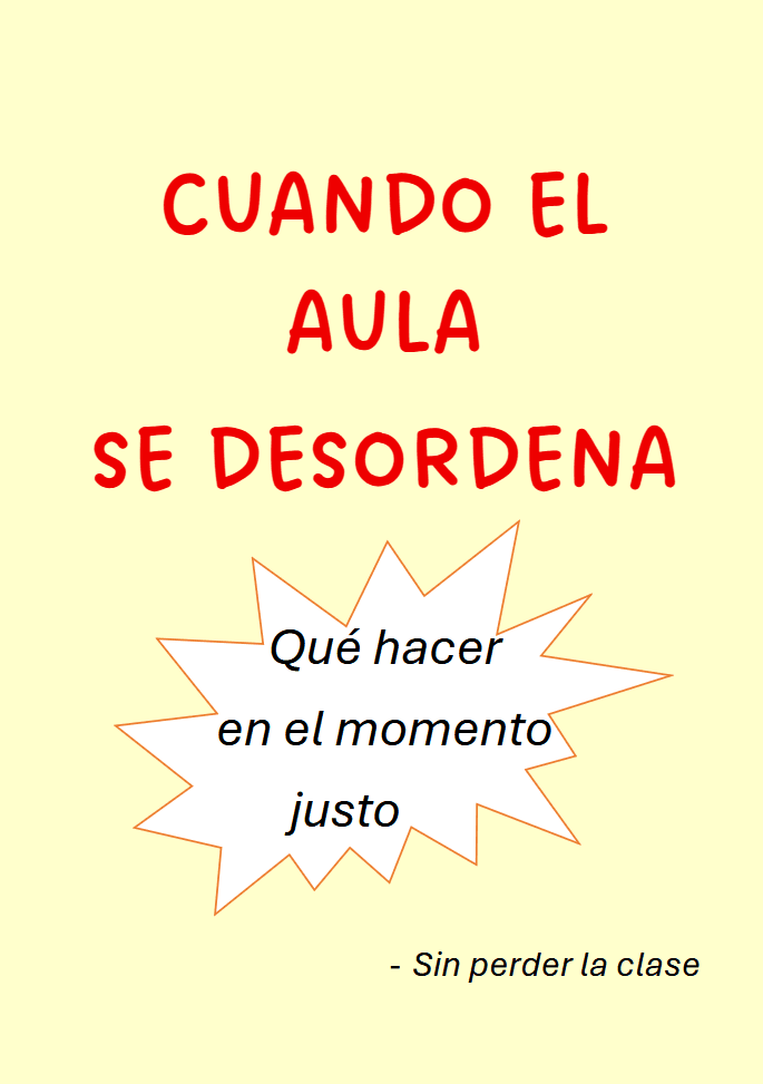 Ebook: CUANDO EL AULA SE DESORDENA